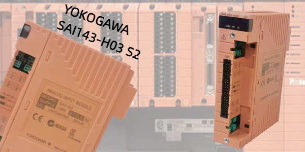 Yokogawa SAI143-H03 S2: ​​повышение безопасности с точным аналоговым входом